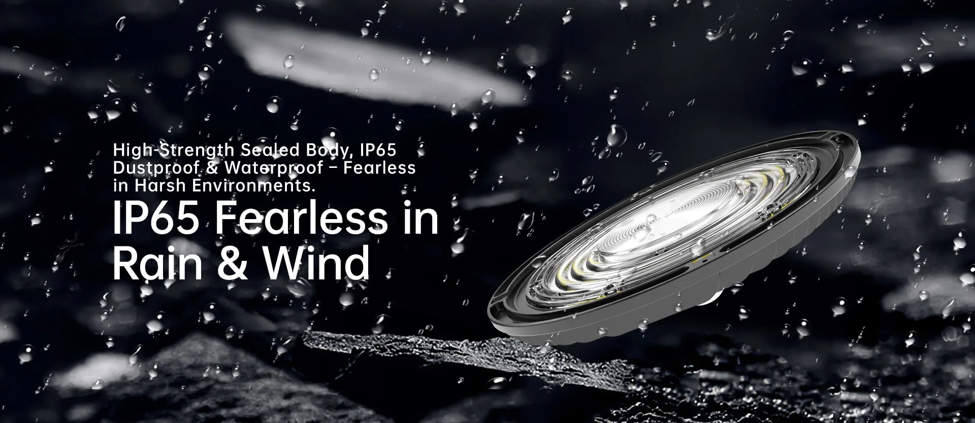 IP65-Schutz gegen Regen und Wind
